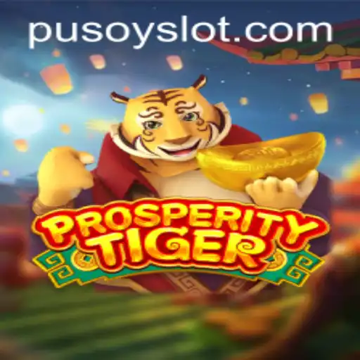 Exploring ProsperityTiger: The Exciting New Game with a Blend of Strategy and Luck